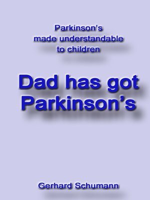cover image of Dad has got Parkinson´s